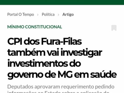 O Tempo – CPI dos Fura-Filas também vai investigar investimentos do governo de MG em saúde