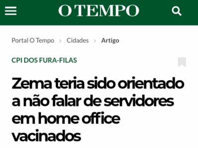 Zema teria sido orientado a não falar de servidores em home office vacinados