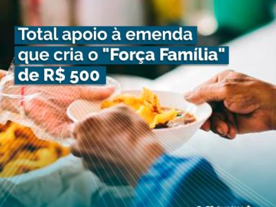 Ulysses Gomes manifesta apoio ao Força Família