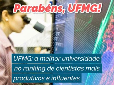 UFMG é a melhor universidade no ranking de cientistas mais produtivos e influentes